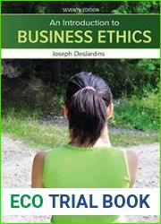 Introduction to Business Ethics, 7th Ed.