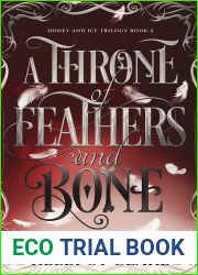 A Throne of Feathers and Bone (Honey and Ice Trilogy, #2)