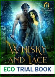 Whisky and Lace: A Paranormal Romance (The Gate of Chalandros Book 1)