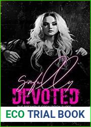 Sinfully Devoted (The Breakout Crew Book 3)