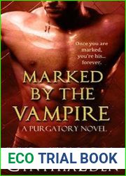 Marked by the Vampire (Purgatory, #2)