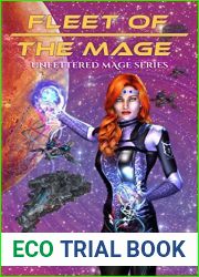 Fleet of the Mage (The Unfettered Mage, #2)