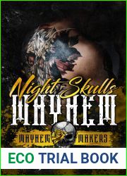 Night Skulls Mayhem: The Night Skulls MC Texas and San Francisco Chapters