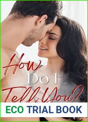 How Do I Tell You? (Cinder Valley #2)