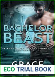 Bachelor Beast (Interstellar Brides Program: The Beasts, #1)