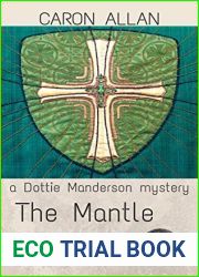 The Mantle of God (Dottie Manderson #2)
