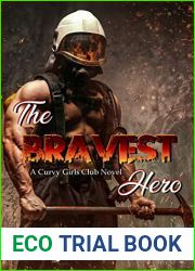 The Bravest Hero (Curvy Girls Club #2)
