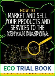 How To Market And Sell Your Products And Services To the Kenyan Diaspora