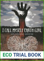 I Call Myself Earth Girl