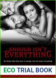 Enough Isn|t Everything (The Everything Trilogy #1)