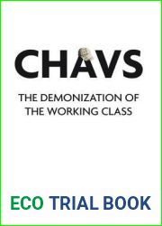 Chavs: The Demonization of the Working Class