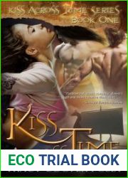 Kiss Across Time (Kiss Across Time #1)
