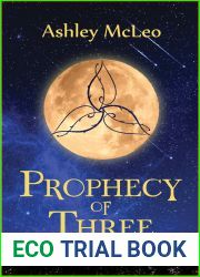 Prophecy of Three (The Starseed Trilogy #1)