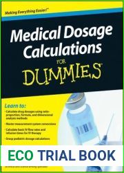 Medical Dosage Calculations For Dummies