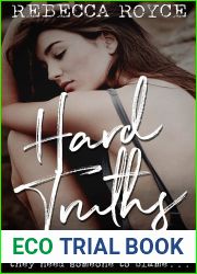 Hard Truths (Kiss Her Goodbye, #1)