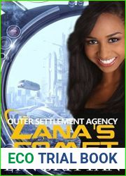 Lana|s Comet (Outer Settlement Agency, #3)