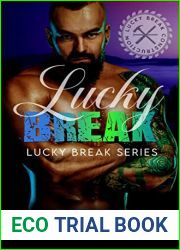 Lucky Break: Curvy Girl, Opposites Attract, Steamy Romance (Lucky Break Series Book 1)