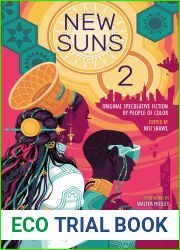 New Suns 2: Original Speculative Fiction by People of Color