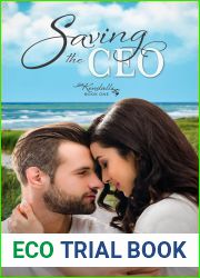Saving the CEO (The Kendall Family Book 1)