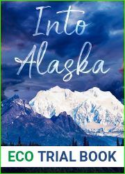 Into Alaska: A Spicy Instalove Age Gap Romance