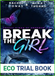Break the Girl: An Enemies-to-Lovers Sports Romance (Savage Kings of Bradwyn U Book 1)