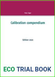 Calibration compendium: Edition 2020