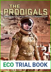 The Prodigals: The Tri-Cluster Confederation, Book 2