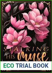 Stalking His Muse