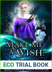 Make Me a Wish (The Conduit Trilogy, #1)