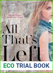 All That|s Left (The Carlington Twins Duet, #1)
