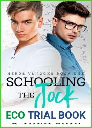 Schooling the Jock (Nerds vs Jocks, #1)