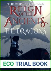 Reign of the Ancients: Part 2: The Dragons (The Onis Chronicles)