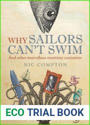 Why Sailors Can|t Swim and Other Marvellous Maritime Curiosities