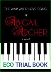 The Awkward Love Song of Abigail Archer