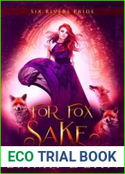 For Fox Sake (The Chaos of Foxes, #1)
