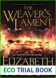 The Weaver|s Lament (Symphony of Ages, #9)