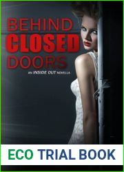 Behind Closed Doors (Behind Closed Doors #1; Inside Out, #0.1)