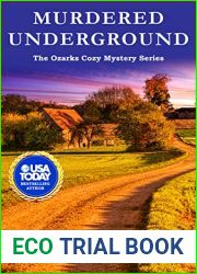 Murdered Underground: The Ozarks Cozy Mystery Series