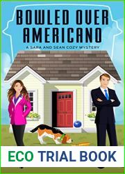 Bowled Over Americano (Sara and Sean Cozy Mystery Series #1)