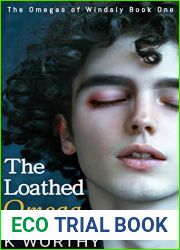 The Loathed Omega (The Omegas of Windsly Book 1)