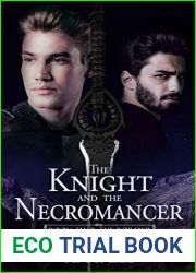 The Border (The Knight and the Necromancer #2)