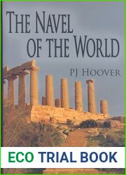 The Navel of the World (The Forgotten Worlds, # 2)