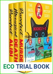 A Hazel Hart Cozy Mystery Books 1-3: Purrfect Murder, Meowsical Death, and Purrfect Alibi
