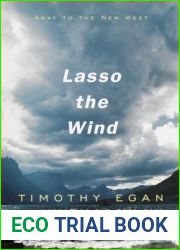 Lasso the Wind: Away to the New West