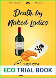 Death by Naked Ladies (The Saint-Maurice Mysteries, #1)
