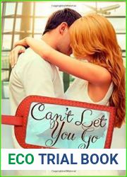 Can|t Let You Go (Katie Parker Productions, #5)