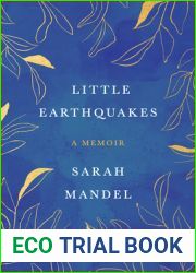 Little Earthquakes: A Memoir