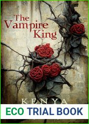 The Vampire King (The Immortal Crown Saga Book 1)