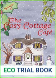 Winter at the Cosy Cottage Cafe (The Cosy Cottage Cafe, #3)