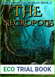 The Necropolis (The Forgotten Worlds #3)